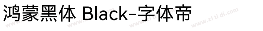 鸿蒙黑体 Black字体转换